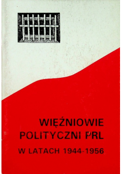 Więźniowie polityczni PRL