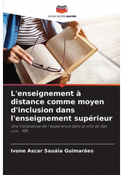 L'enseignement à distance comme moyen d'inclusion dans l'enseignement supérieur