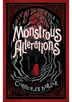 Monstrous Alterations