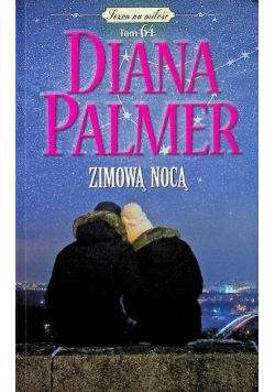 Sezon na miłość Tom 64 Zimową nocą