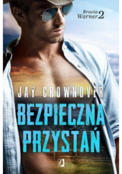 Bracia Warner Tom 2 Bezpieczna przystań