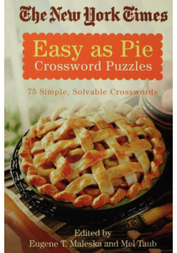 The New York Times Easy as Pie Crossword Puzzles