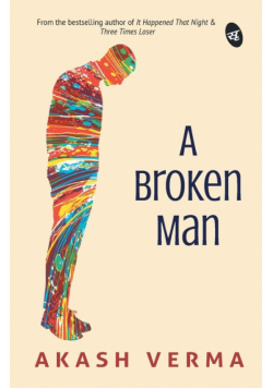 A Broken Man