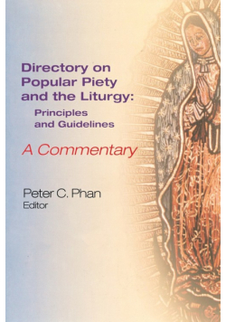 The Directory on Popular Piety and the Liturgy
