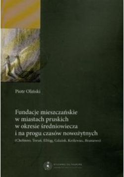 Fundacje mieszczańskie w miastach pruskich