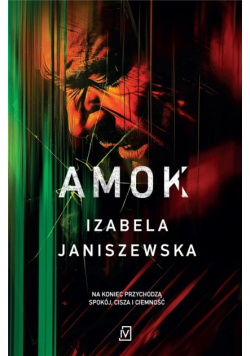 Amok. Larysa Luboń i Brunon Wilczyński. Tom 3 wyd. 2024