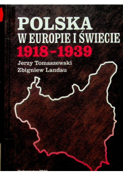 Polska w Europie i świecie 1918 - 1939