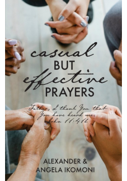 Casual but Effective Prayers