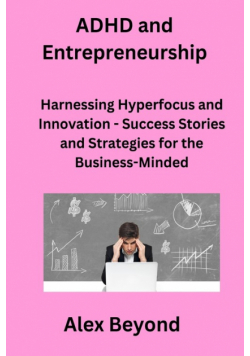 ADHD and Entrepreneurship