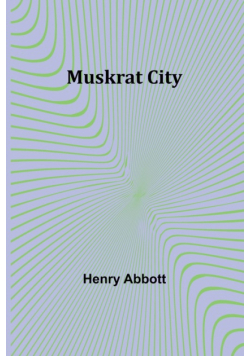 Muskrat City