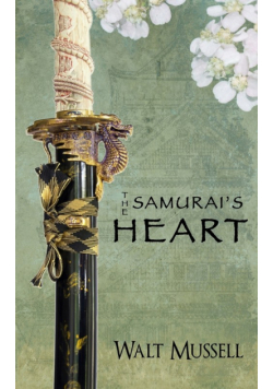 The Samurai's Heart