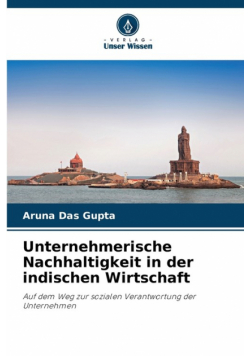 Unternehmerische Nachhaltigkeit in der indischen Wirtschaft