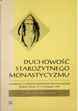 Duchowość starożytnego monastycyzmu