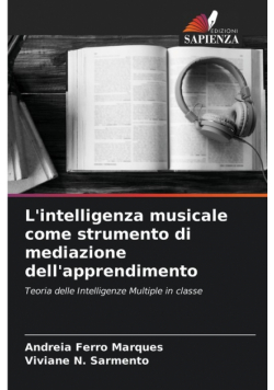 L'intelligenza musicale come strumento di mediazione dell'apprendimento
