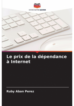 Le prix de la dépendance à Internet