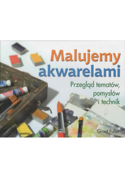 Malujemy akwarelami