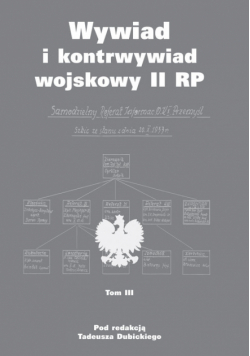 (red.) - Wywiad i kontrwywiad wojskowy II RP tom 3