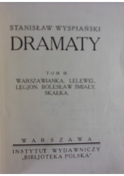 Dzieła. Pierwsze wydanie zbiorowe w opracowaniu Adama Chmiela i Tadeusza Sinki, Tom III, 1925r.