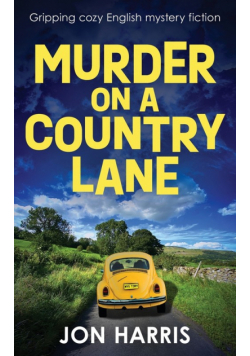Murder On A Country Lane