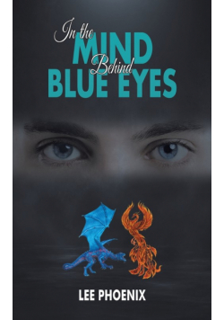 In the Mind, Behind Blue Eyes