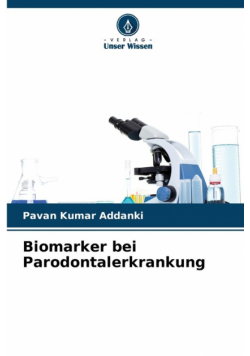 Biomarker bei Parodontalerkrankung