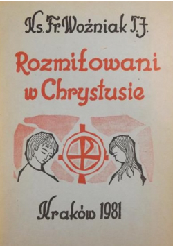 Rozmiłowani w Chrystusie