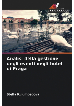 Analisi della gestione degli eventi negli hotel di Praga