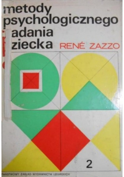 Metody psychologicznego badania dziecka II