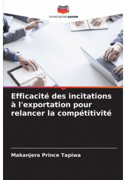 Efficacité des incitations à l'exportation pour relancer la compétitivité