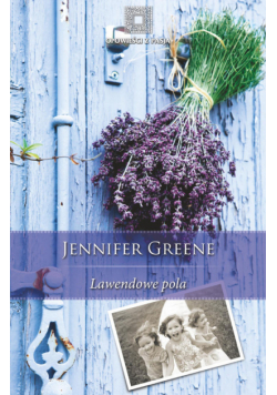 Greene Jennifer - Lawendowe pola