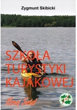 Szkoła turystyki kajakowej