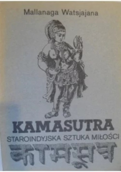 Kamasutra Staroindyjska Sztuka Miłości