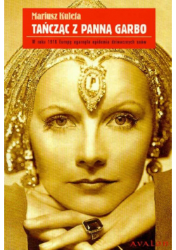 Tańcząc z panną Garbo