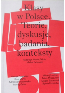 Klasy w Polsce teorie dyskusje badania konteksty