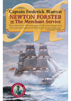 Newton Forster or The Merchant Service