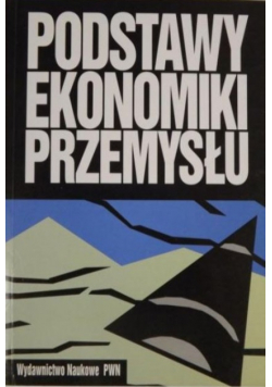 Podstawy ekonomiki przemysłu