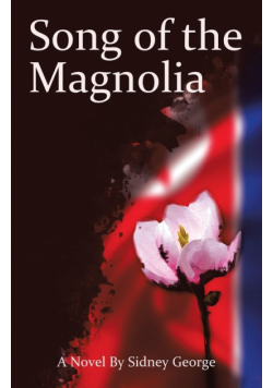 Song of the Magnolia