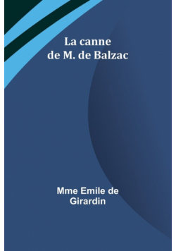 La canne de M. de Balzac
