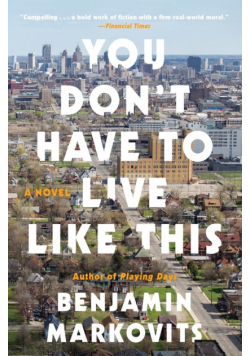 You Don't Have to Live Like This