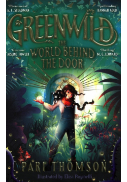 Greenwild the World Behind The Door