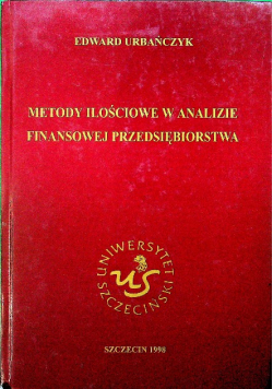 Metody ilościowe w analizie finansowej przedsiębiorstwa