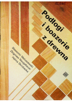 Podłogi i boazerie z drewna