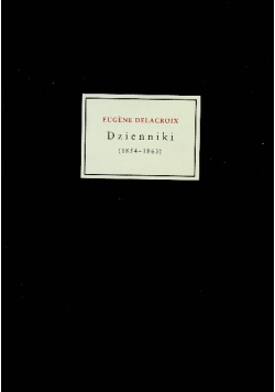 Delacroix dzienniki 1822 - 1863