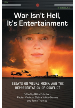 War Isn't Hell, It's Entertainment