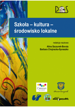 Chojnacka-Synaszko Barbara - Szkoła - kultura - środowisko lokalne