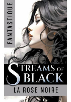 Streams of Black