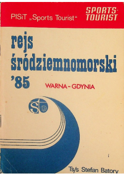Batory rejs śródziemnomorski 85