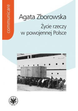 Życie rzeczy w powojennej Polsce
