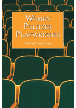 Women Pulitzer Playwrights