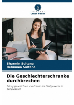 Die Geschlechterschranke durchbrechen
